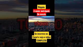 TÓQUIO #tóquio #shortsyoutube #shorts #mundoincrível