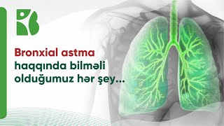 Bronxial #astma xəstəliyini tam müalicə etmək mümkündürmü? #terapevt