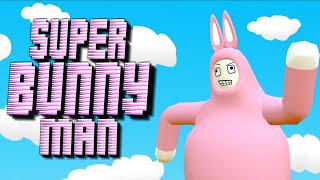 МОНТАЖИК ПО SUPER BUNNY MAN