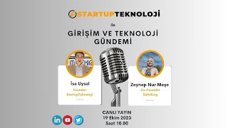 19 Ekim Çarşamba / Girişim ve Teknoloji Gündemi Programı