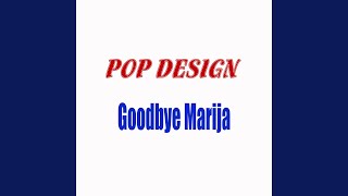 Goodbye Marija