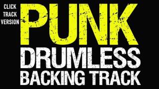 Punk Drumless Backing Track With A Click Track/Metronome