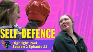 P.F. Highlight Reel S2 Ep.22 - Self-Defence