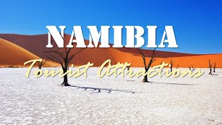 NAMIBIA | Top 25 Tourist Attractions in Namibia