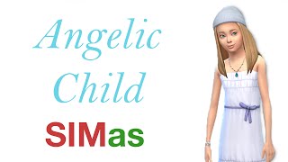 SIMas: Angelic Child | The Sims 4