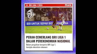 Ekosistem Ekonomi Tercipta dalam BRI Liga 1 #BRILiga1 #5TahunET #BriliandanCemerlang #qrislink