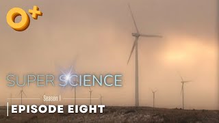 Super Science | Season 1 Episode 8: Wind Power