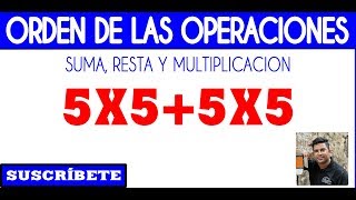 Operaciones Combinadas - Suma, resta y multiplicacion - Micro Clase 5