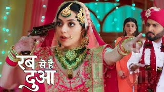 Rabb Se Hai Dua || मन्नत ने किया सुभान को निकाह के लिए Blackmail || Schoking Upcoming Twist