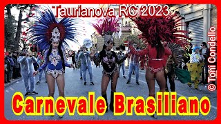 Carnevale Brasiliano Taurianova RC 2023 - by Toni Condello