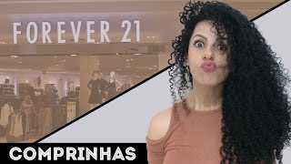 COMPRINHAS BARATINHAS NA FOREVER 21 | CACHO POR CACHO