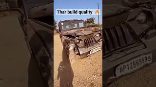 Thar ka accident hogya ￼😭🔥😲Mahind thar build quality ￼ #offroa#mahindra #thar #tharaccident