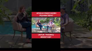 Apakah Emas Masih Pilihan Tepat Untuk Investasi/Trading? #hamdihassyarbaini #trading