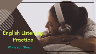 🎧English Listening Practice While You Sleep & Relax | Beginner-Friendly