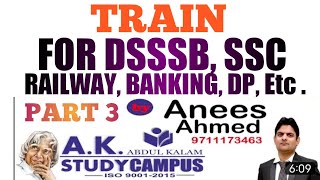 Train Part 3 || SSC, DSSSB, BANKING, RAILWAY, DP