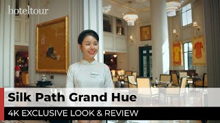 Silk Path Grand Hue Hotel & Spa: Ấn tượng với kiến trúc Đông Dương- 4K Hotel Tour & Review [2024]