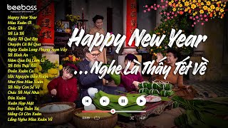 Nhạc Xuân Chill 2025 - Happy New Year - Nhạc Tết EDM Tik Tok Htrol Cực Chill Nghe Là Thấy Tết Về