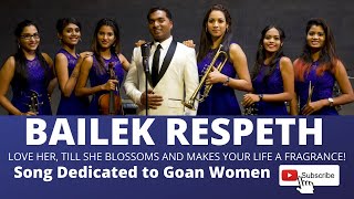 Bailek Respeth (Respect a Woman) - Original konkani song written and composed by Sanio Fernandes