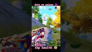 OMG 😱 Auto vs sniper 😈 1hp helath 😨😨 only sniper us #shorts #trending #shortfeed #bgmi #pubg #short