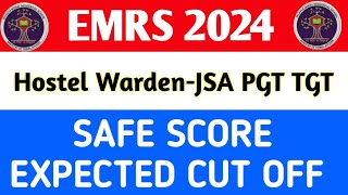 EMRS Cut Off 2024 | Emrs Hostel Warden TGT-PGT Cut Off 2023 | EMRS Expected Cut Off 2023