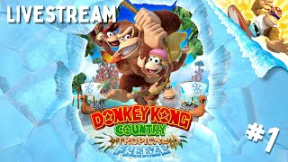 Donkey Kong Tropical Freeze [SWITCH] | Livestream #1 | Meet the Kongs