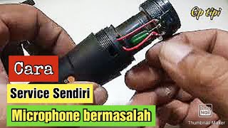 Cara mudah memperbaiki mic yang rusak