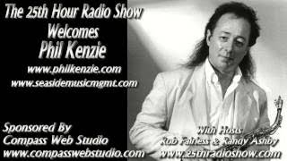 Phil Kenzie - Legendary Rock Saxaphone Player - Eagles & The Beatles - The 25th Hour Radio