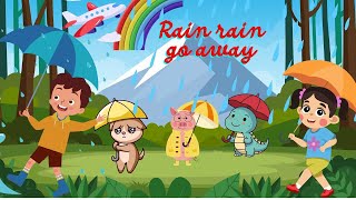 Rain rain Go away  Nursery Rhymes with Lyrics / cartoon animal and song