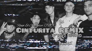 Regg El Autentico ft CNCO - Cinturita  Remix מתורגם