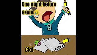 one night before exam #ctet#status #ytshorts@Learner1M