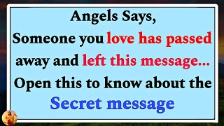 Angels Says, Someone you love has passed away and left this message...✝️ Jesus Says 💌#jesusmessage