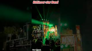 Kohinoor star Band #shortvideo