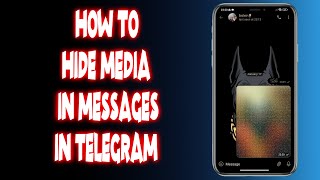 How to hide media in messages in telegram?