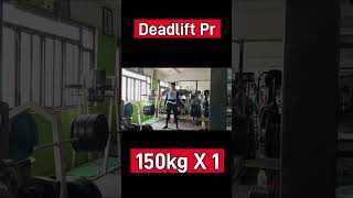 New Deadlift PR 150kg X 1 #deadlift #pr #progress