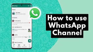 How To Use WhatsApp Channel | New WhatsApp Feature