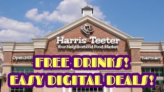 FREE DRINKS AT HARRIS TEETER! EASY DIGITAL DEALS!