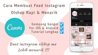 CARA MEMBUAT FEED INSTAGRAM OLSHOP - RAPI & GAMPANG BANGET FOR IOS & ANDROID