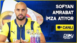 Fenerbahçe, Yeni Transferi Sofyan Amrabat İçin İmza Töreni Düzenliyor