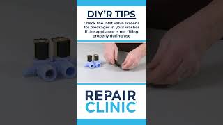 DIY'R TIPS - Check Inlet Valve Screens for Blockages