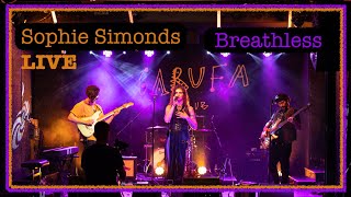 Breathless - Sophie Simonds LIVE en Garufa Club