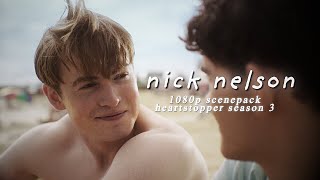 nick nelson 1080p scene pack | heartstopper s3