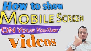 How To show mobile screen on your youTube videos कसरी YouTube भिडियो मा मोबाइल स्क्रिन  देखाउने