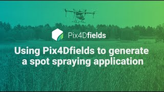 PIX4Dfields - Spot spraying with PIX4Dfields (outdated - please read description)