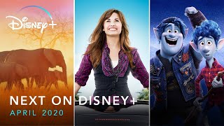 Next On Disney+ | April 2020