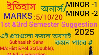 CU 1st &3rd semester history MINOR -1&2 suggestion 2025/1st &3rd semester hist Minor Suggestion 2025