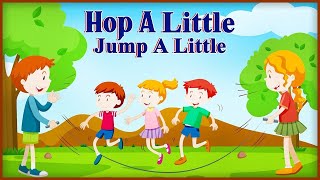 Hop A Little Jump A Little Rhymes for Kids / Lkg rhymes for children | kids song