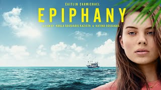 Epiphany - Full Movie | Great! Hope