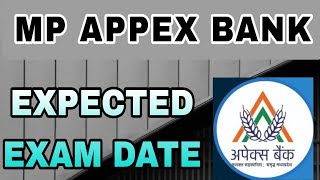 Mp Appex exam date | Appex bank expected exam date