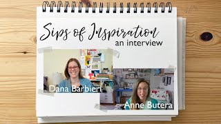 Sips of Inspiration: a Conversation with Dana Barbieri