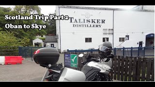 Solo Motorcycle Trip to Scotland - Part 2